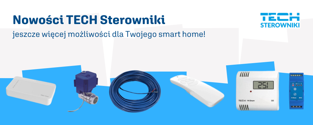 Nowości produktowe Tech Sterowniki - banner